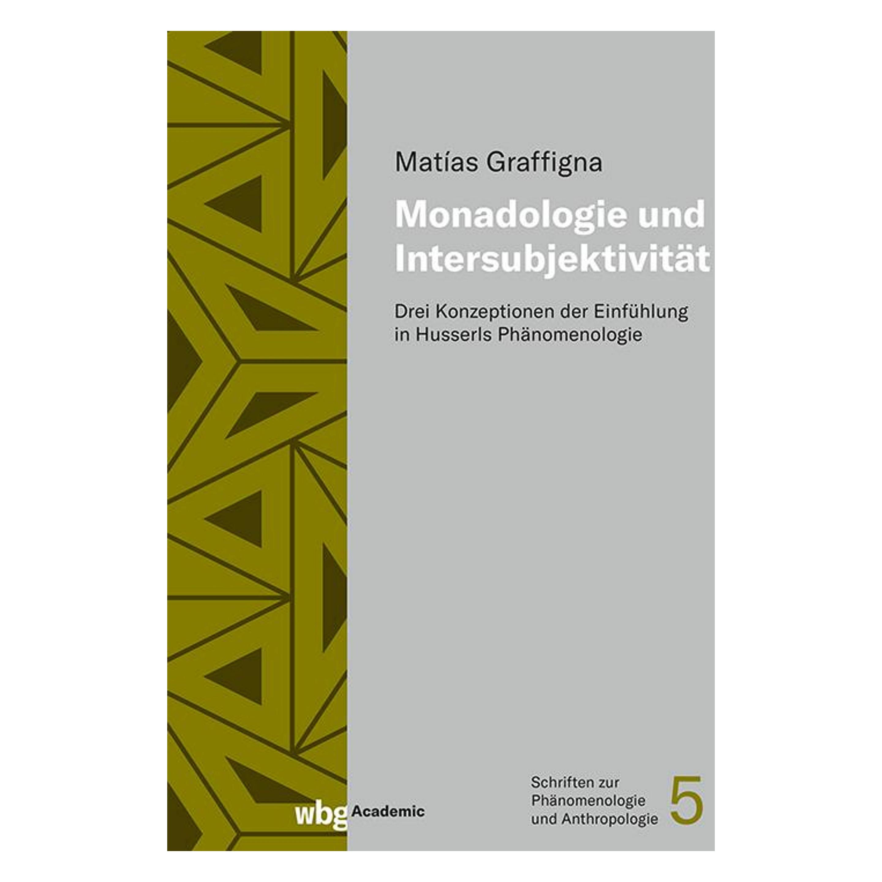 Herder Monadologie und Intersubjektivität (Deutsch, Hardcover, Matías Graffigna) (47984604)
