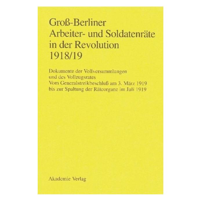 De Gruyter GroÃ-Berliner Arb.u.Sold.Vom Generalst. (Deutsch, Hardcover, Gaby Huch, Gerhard Engel, Ingo Materna) (62778701)
