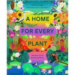 A Home for Every Plant, Kinderbücher von Lucila Perini, Matthew Biggs