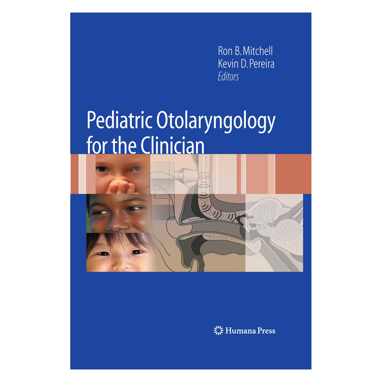 Humana Press Pediatric Otolaryngology for the Clinician (Englisch, Softcover, Kevin Pereira, Ron Mitchell) (35100694)