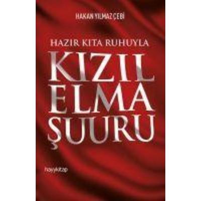 Hazir Kita Ruhuyla Kizil Elma Suuru, Taschenbuch von Hakan Yilmaz cebi, Hayy Kitap, 978-975-24-7781-0