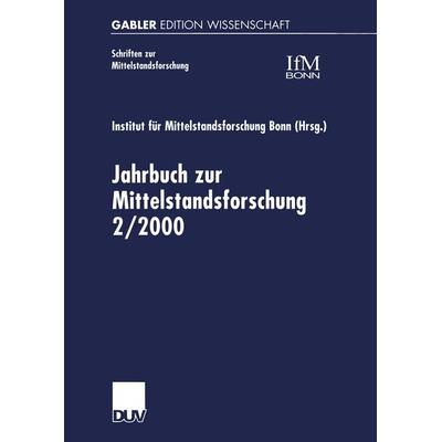 Jahrbuch zur Mittelstandsforschung 2/2000, Taschenbuch von Kenneth A. Loparo, Deutscher Universitätsverlag, 978-3-8244-7325-0