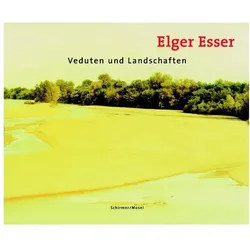 Veduten und Landschaften, Fachbücher von Elger Esser