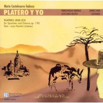 Platero y Yo - Platero Und Ich op.190 - Friedhelm Eberle,Jochen Roth, CD