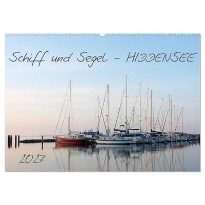 Schiff und Segel - HIDDENSEE (Wandkalender 2027 DIN A2 quer), CALVENDO Monatskalender