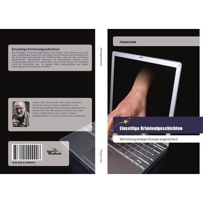 Einseitige Kriminalgeschichten, Taschenbuch von François Loeb, Goldene Rakete, 978-620-2-44444-6