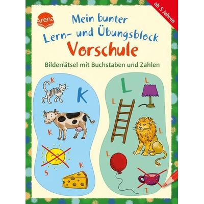 Mein bunter Lern- und Übungsblock Vorschule. Bilderrätsel mit Buchstaben und Zahlen, Taschenbuch von Lena Roth,Edith Thabet,Juliane Assies, Arena,