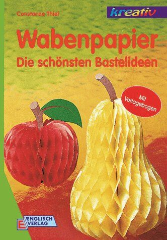 Constanze Thiel - Wabenpapier. Die schönsten Bastelideen - Preis vom 09.10.2026 07:28:09 h