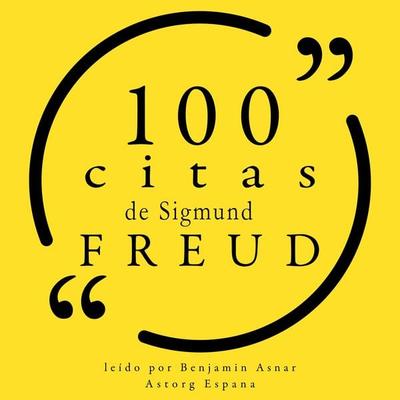 100 citas de Sigmund Freud - Sigmund Freud, Audio, 9782821164352