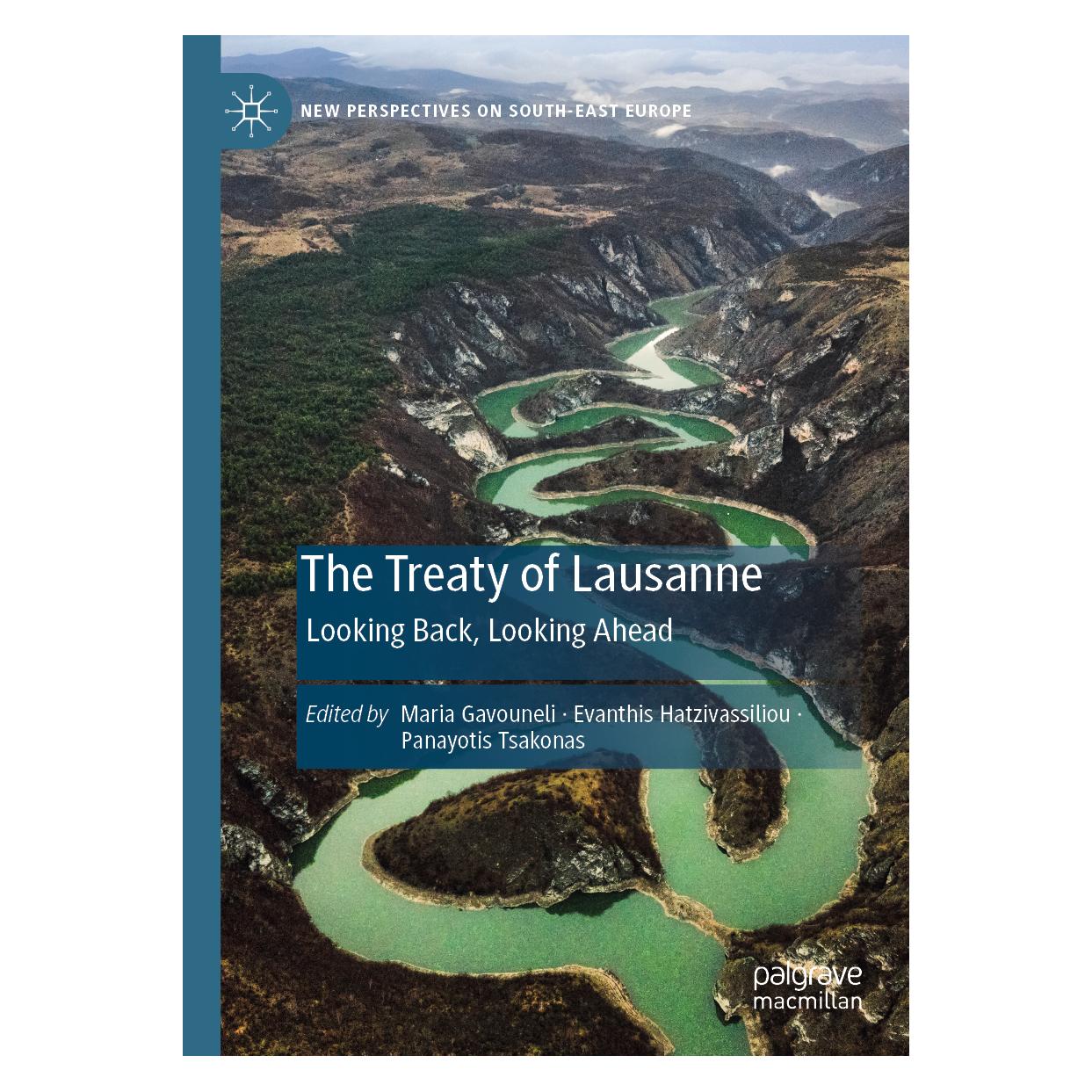 Springer The Treaty of Lausanne (Englisch, Hardcover, Evanthis Hatzivassiliou, Maria Gavouneli, Panayotis Tsakonas) (59045457)