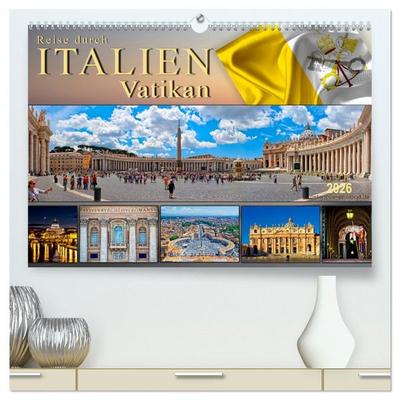 Reise durch Italien Vatikan (hochwertiger Premium Wandkalender 2026 DIN A2 quer), Kunstdruck in Hochglanz