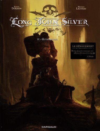 Long John Silver. Vol. 4. Guyanacapac - Preis vom 13.10.2026 19:28:25 h