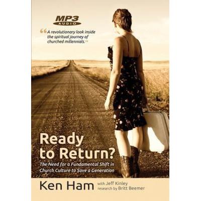 Ready to Return? - Ken Ham,Jeff Kinley, CD, 9780890519394