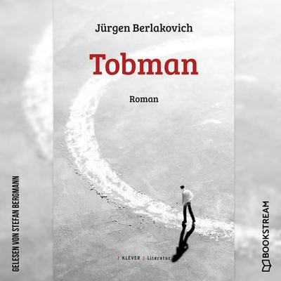 Tobman - Jürgen Berlakovich, Audio, 9783991169758