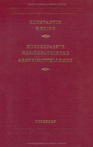 Constantin Hering - Kurzgefaßte ( homöopathische) Arzneimittellehre - Preis vom 09.10.2026 07:28:09 h