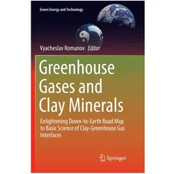 Greenhouse Gases and Clay Minerals, Fachbücher von Vyacheslav Romanov