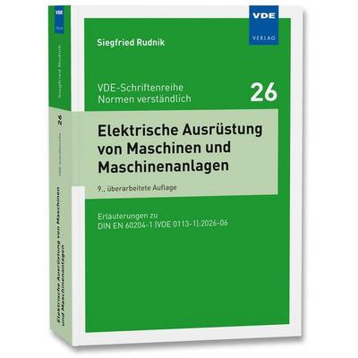Elektrische Ausrüstung von Maschinen und Maschinenanlagen, Taschenbuch von Siegfried Rudnik, Vde Verlag, 978-3-8007-6791-5