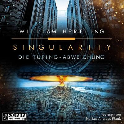 Die Turing Abweichung - William Hertling, Audio, 9783946349099