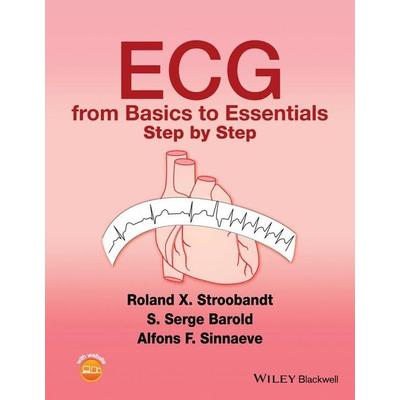 ECG from Basics to Essentials, Taschenbuch von Stroobandt, Wiley, 978-1-119-06641-5