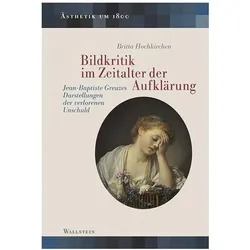 Bildkritik im Zeitalter der Aufklärung, Sachbücher von Britta Hochkirchen