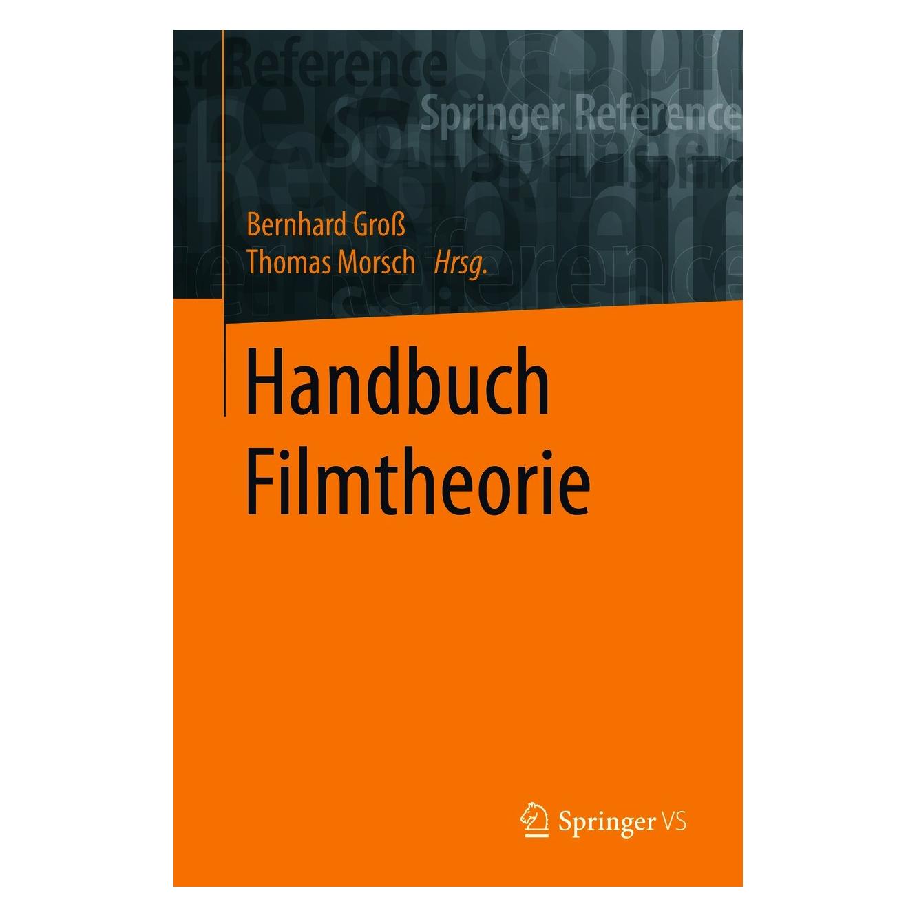 VS Handbuch Filmtheorie (Deutsch, Hardcover, Bernhard Gross, Thomas Morsch) (9783658089979)