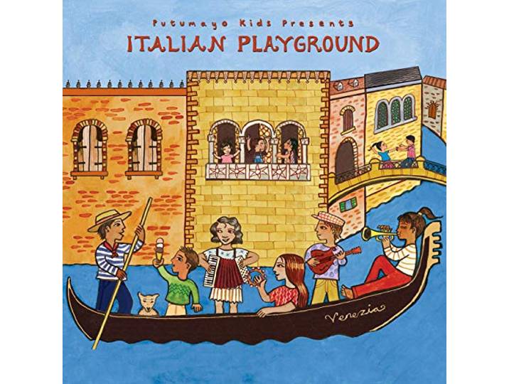 Putumayo Kids Presents - Italian Playground
