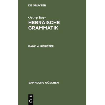 Register, Gebundene Ausgabe von Georg Beer, De Gruyter, 978-3-11-004197-2