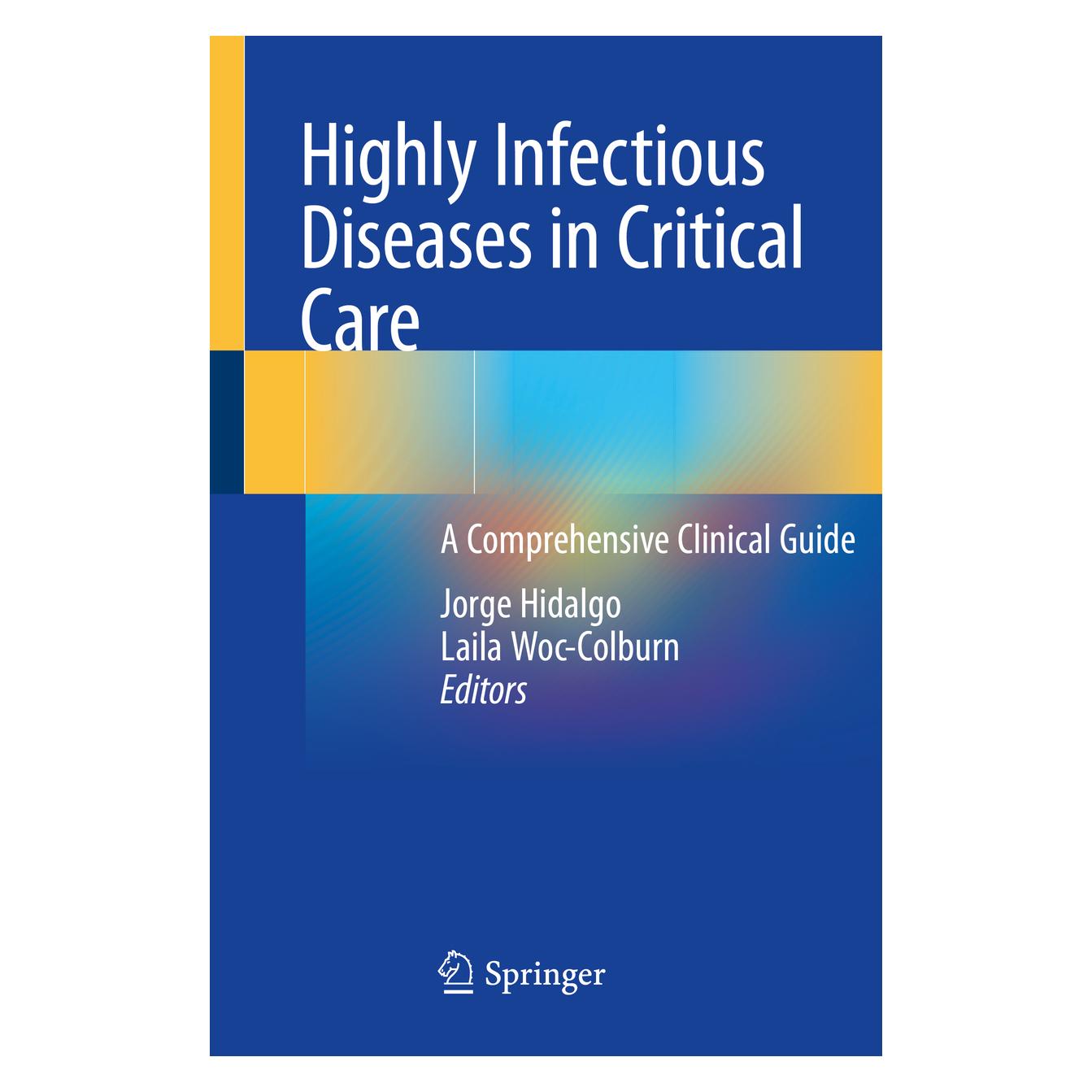 Springer Highly Infectious Diseases in Critical Care (Englisch, Softcover, Jorge Hidalgo, Laila Woc-Colburn) (56170613)