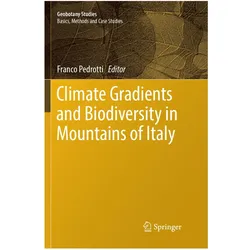 Climate Gradients and Biodiversity in Mountains of Italy, Fachbücher von Franco Pedrotti