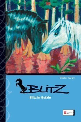 Walter Farley - Blitz, Band 11: Blitz in Gefahr - Preis vom 11.10.2026 15:43:13 h