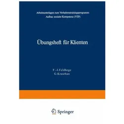 Übungsheft für Klienten, Fachbücher von F.-J. Feldhege, G. Krauthan