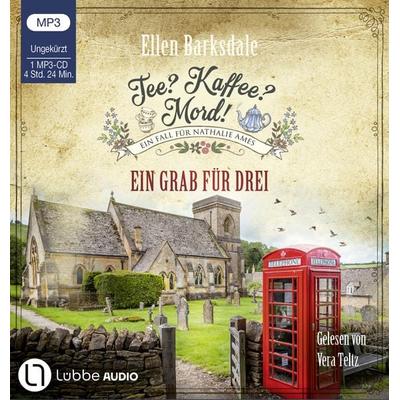 Tee? Kaffee? Mord! - Ein Grab für drei - Ellen Barksdale, CD, 9783785786574