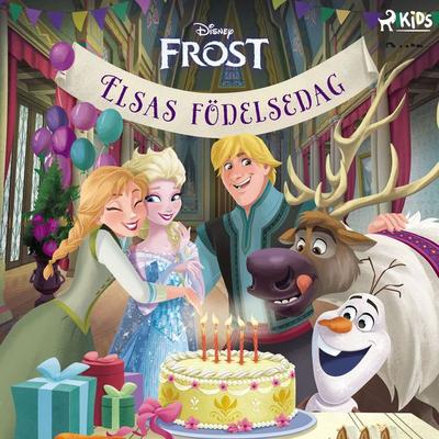 Frost – Elsas födelsedag - Walt Disney, Audio, 9788727235486
