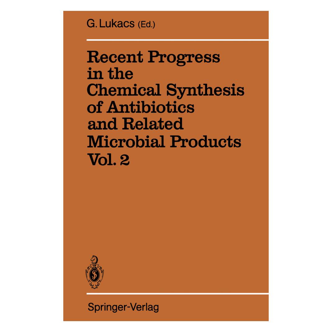 Springer Recent Progress in the Chemical Synthesis of Antibiotics and Related Microbial Products Vol. 2 (Englisch, Softcover) (35147119)