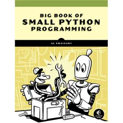Big Book of Small Python Programming, Fachbücher von Al Sweigart