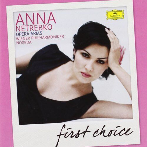 Anna Netrebko - Opera Arias (First Choice) - Preis vom 13.10.2026 11:25:28 h