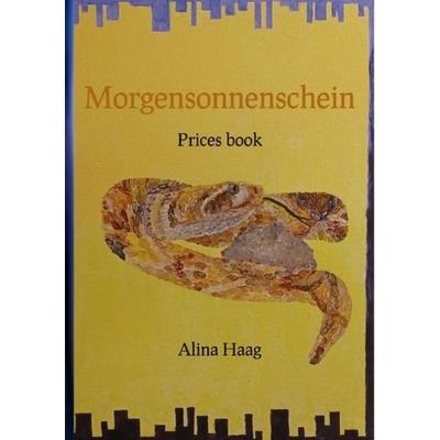 Prices book / Morgensonnenschein, Taschenbuch von Alina Haag, Epubli, 978-3-7549-0610-1