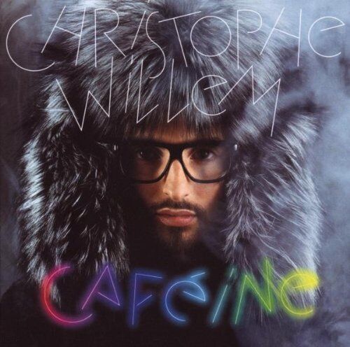 Christophe Willem - Cafeine - Preis vom 13.10.2026 11:25:28 h