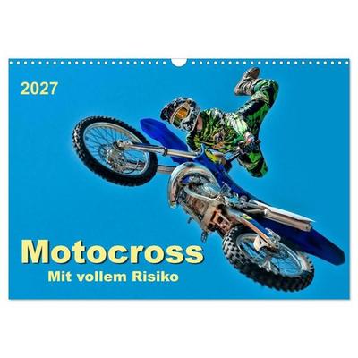 Motocross - mit vollem Risiko (Wandkalender 2027 DIN A3 quer), CALVENDO Monatskalender