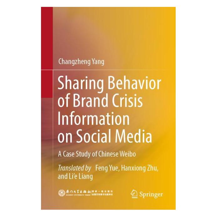 Springer Sharing Behavior of Brand Crisis Information on Social Media (Englisch, Hardcover, Changzheng Yang) (63722719)