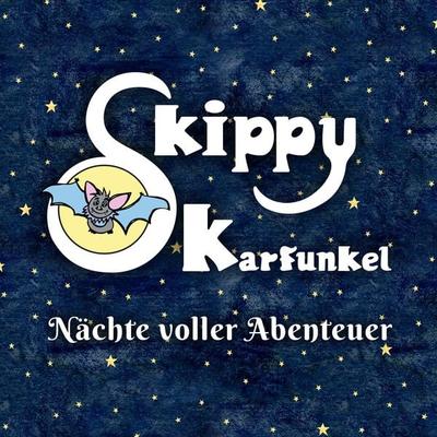 Skippy Karfunkel - Nächte voller Abenteuer - Julia Mensch-Müller, Audio, 4061707585623