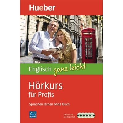 Englisch ganz leicht Hörkurs für Profis - Hans G. Hoffmann,Marion Hoffmann, 9783193029119