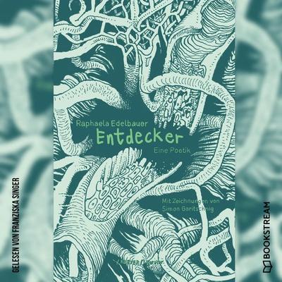 Entdecker - Raphaela Edelbauer, Audio, 9783991176145