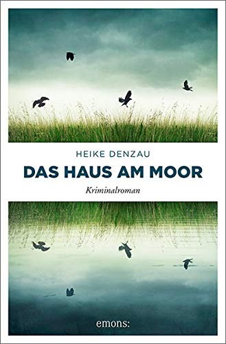 Heike Denzau - Das Haus am Moor: Kriminalroman (Lyn Harms) - Preis vom 09.10.2026 07:28:09 h
