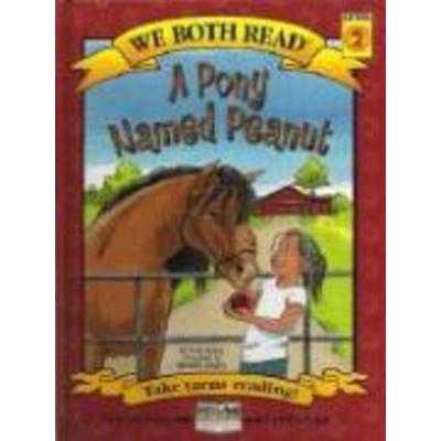 We Both Read-A Pony Named Peanut (Pb), Taschenbuch von Sindy Mckay, Treasure Bay, 978-1-60115-016-5