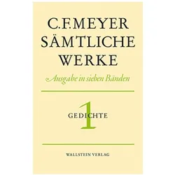 Sämtliche Werke. Ausgabe in sieben Bänden / Leseausgabe, Belletristik von Conrad Ferdinand Meyer