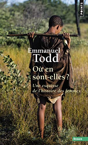 Emmanuel Todd - Où en sont-elles ? : une esquisse de l'histoire des femmes - Preis vom 09.10.2026 07:28:09 h