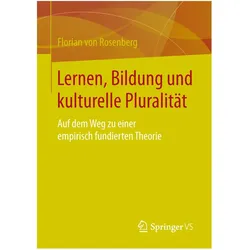Lernen, Bildung und kulturelle Pluralität, Fachbücher von Florian von Rosenberg