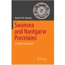 Swansea and Nantgarw Porcelains, Fachbücher von Howell G.M. Edwards