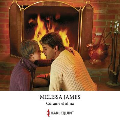 Cúrame el alma - Melissa James, Audio, 9791370000882